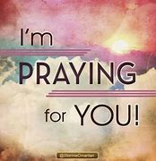 Image result for I'm Praying for You Tonight