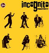 Image result for Incognito Songs