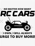 Image result for RC Cars Sayings