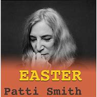 Image result for Patti Smith Easter