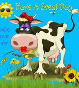 Image result for Good Morning Cow Memes
