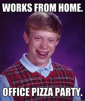 Image result for Low Morale Pizza Party Meme