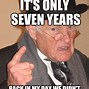 Image result for 7 Yeqrs Memes