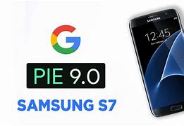 Image result for Galaxy S7 Pie