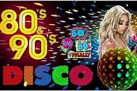 Image result for Disco 80s/90s