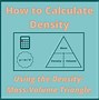 Image result for Find Volume From Density and Mass