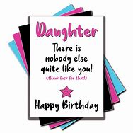 Image result for Funny Daughter Birthday
