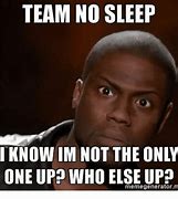 Image result for No Sleep Funny Quotes