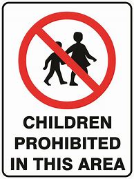 Image result for Prohibition Safety Signs