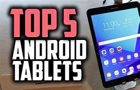 Image result for Best Large Screen Android Tablet 2018