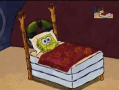 Image result for Spongebob Bed Meme