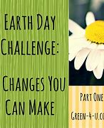 Image result for Earth Day Challenge