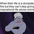 Image result for Disney Life Lesson Memes