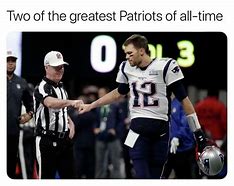 Image result for Patriots Win Again Meme