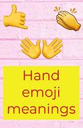 Image result for Hand Emoji Meanings Cheat Sheet
