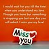 Image result for When I Miss You Quotes
