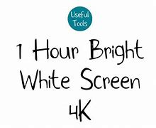 Image result for Bright White Screen for Tracing