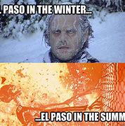 Image result for El Paso Meme