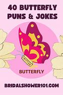 Image result for Funny Butterfly Jokes