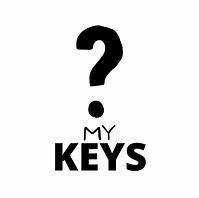 Image result for He Could Keeps My Keys