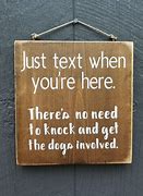 Image result for You Cant Be Here Sign