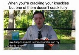 Image result for Cracking Knuckles Meme