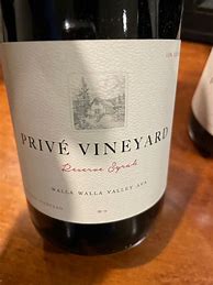 Image result for Prive Syrah Reserve Collines