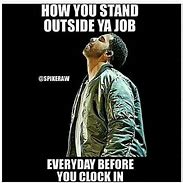 Image result for Sarcastic Memes About Work