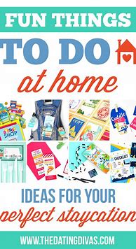 Image result for Fun Things to Do at Home