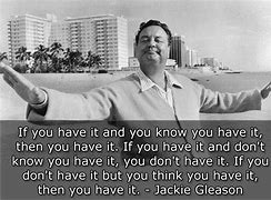 Image result for Jackie Gleason Quotes