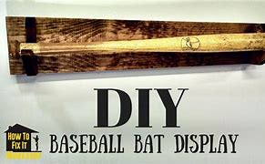 Image result for Baseball Bat Wall Mount DIY