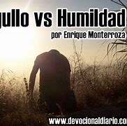 Image result for Orgullo vs Humildad