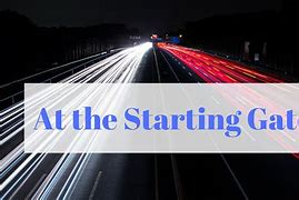 Image result for Back at the Starting Gate