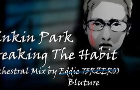Image result for breaking_the_habit