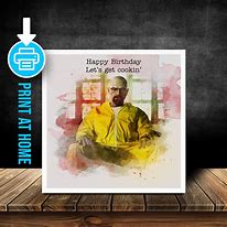 Image result for Breaking Bad Birthday Card Red Bubble