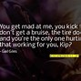 Image result for You Keep Hurting Me Quotes