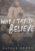 Image result for I'll Try to Believe That
