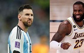 Image result for LeBron James and Lionel Messi