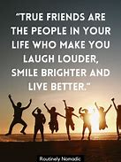 Image result for True Friends Quotes