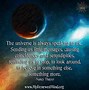 Image result for Universe Galaxy Quotes