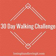 Image result for 30-Day Walking Challengwe