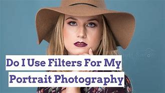 Image result for Photography Filters