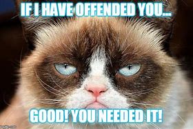 Image result for Offended Memes Images