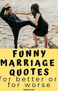 Image result for Funny Sayings About Marriage