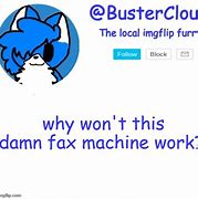 Image result for Talk to Fax Machine Meme