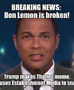 Image result for Don Lemon Memes