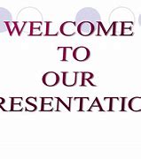 Image result for Welcome to Our Presentation Modern Style