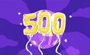Image result for 500 Subscribers