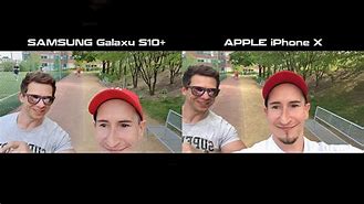 Image result for Galaxy S10 vs iPhone X Camera