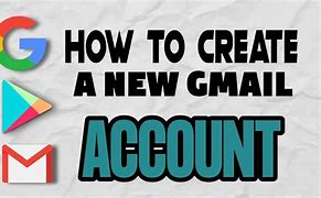 Image result for Open New Gmail Account Email